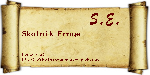 Skolnik Ernye névjegykártya